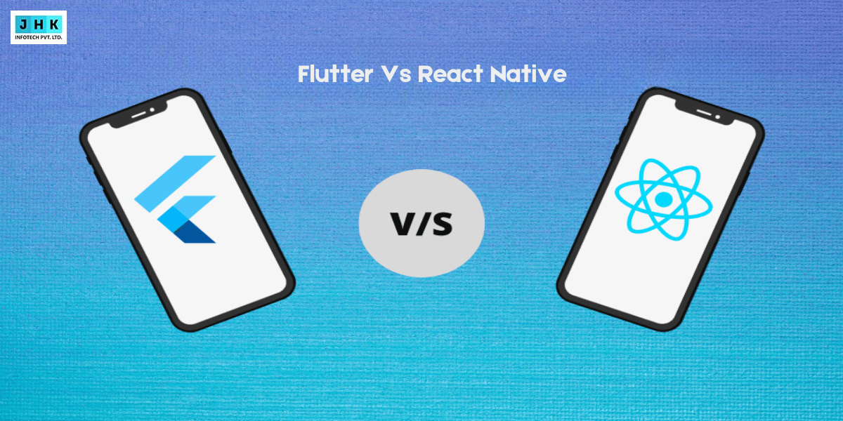 React Native vs Flutter: Which Is Better for App Development?