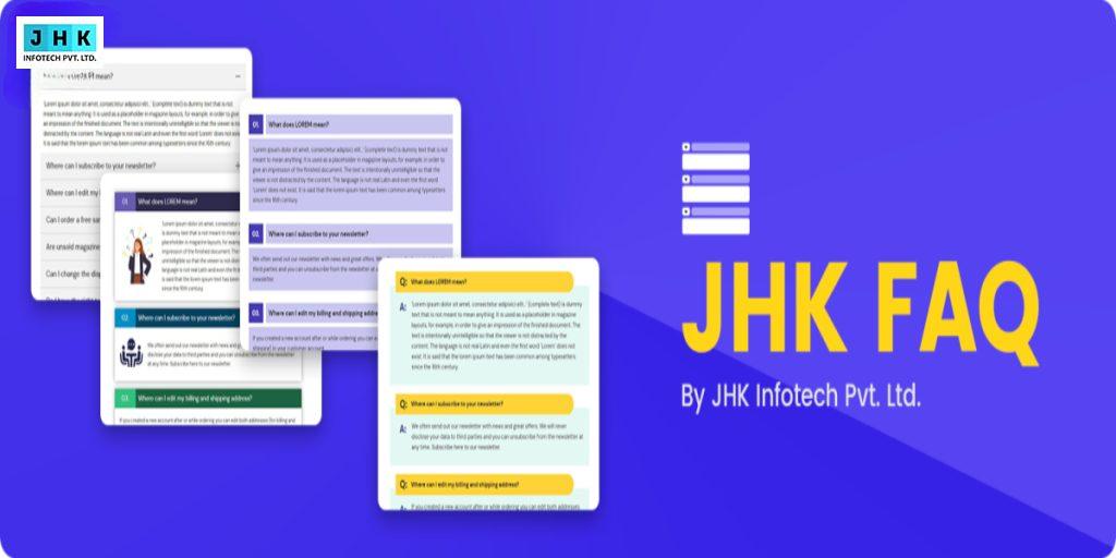 JHK FAQs: Answers to Your Most Common Questions