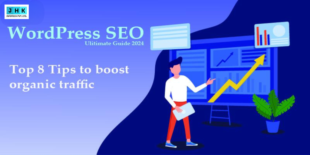 WordPress SEO Ultimate Guide 2024: Boost organic traffic
