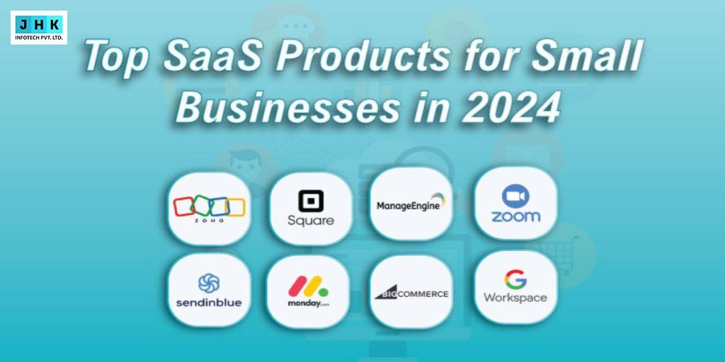 Top SaaS Products for Small Businesses in 2025