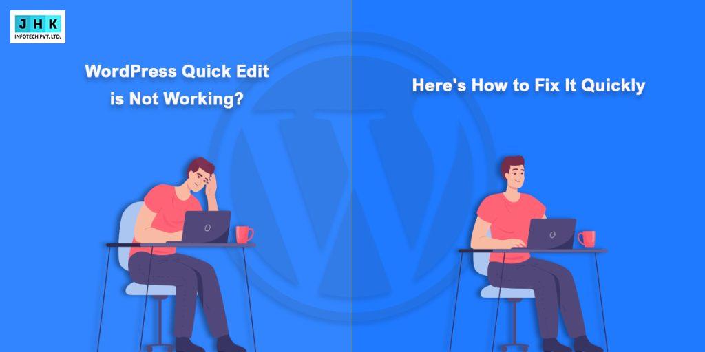 WordPress Quick Edit Not Working? Here’s How to Fix It Quickly