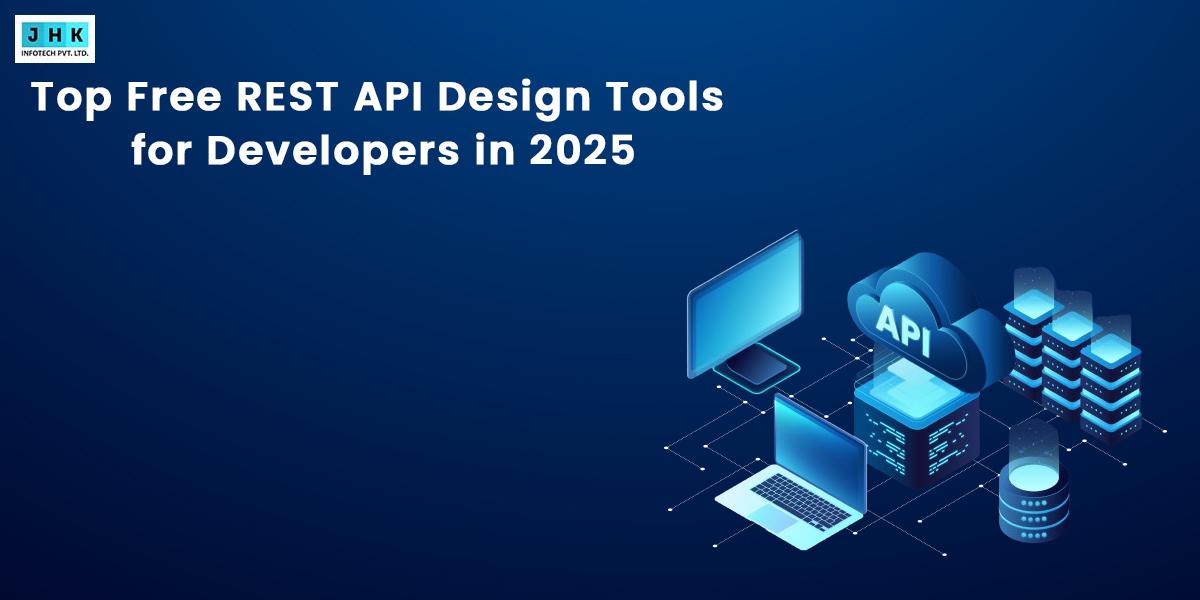 Top Free REST API Design Tools for Developers in 2025 – Jhk Blog