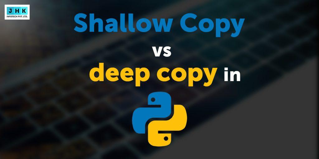 Shallow Copy vs Deep Copy in Python – What is the Difference
