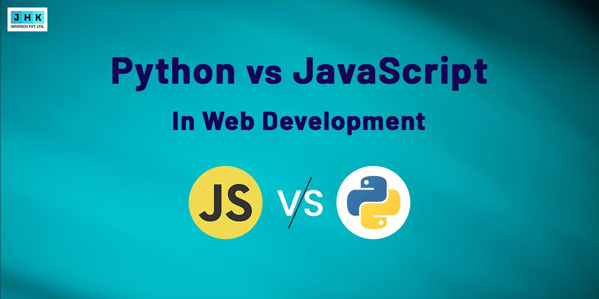 Python vs JavaScript Web Development: Performance, AI – Jhk Blog