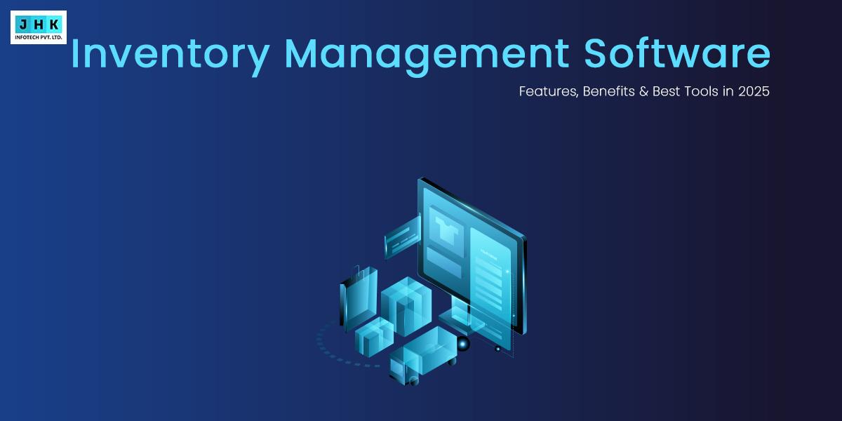 Inventory Management Software: Features, Benefits & Best Tools in 2025 ...