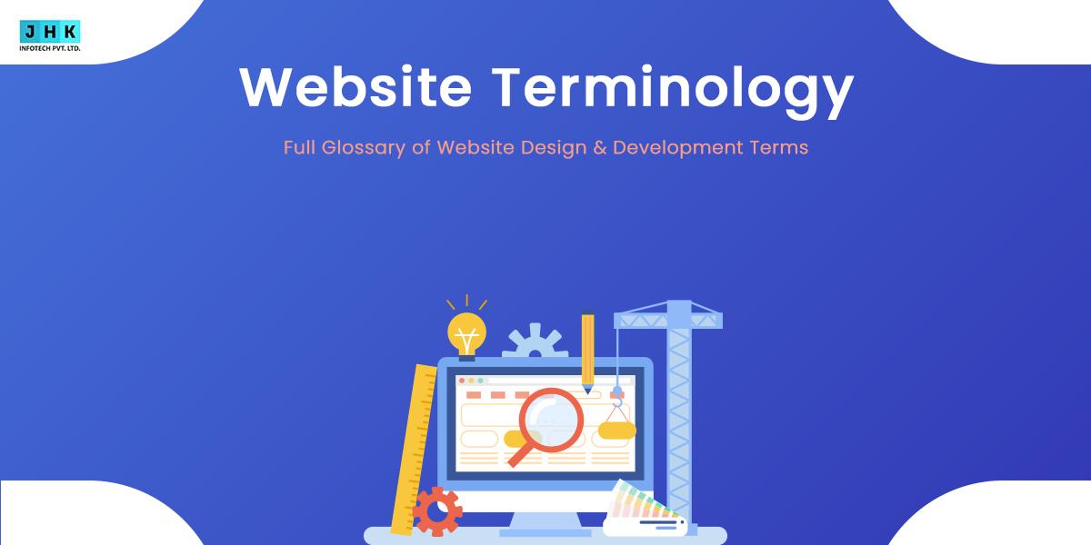 Website Terminology: Full Glossary of Web Design & Development Terms ...